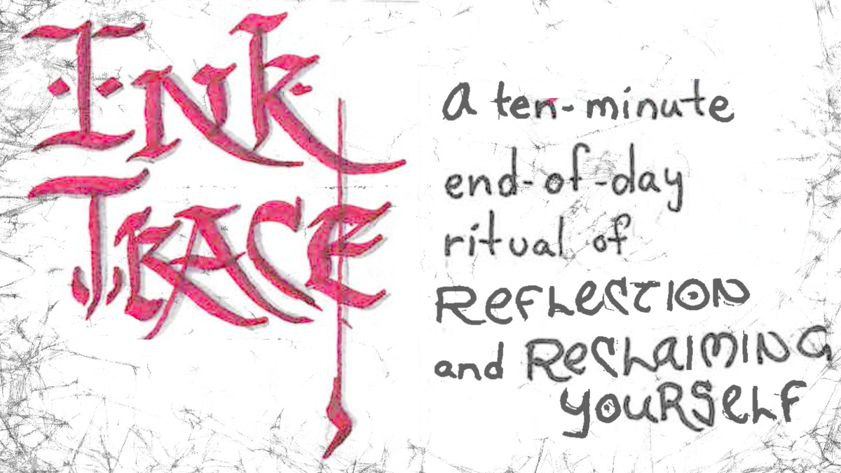 The InkTrace Ritual